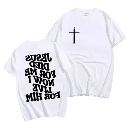 Men's Christian T Shirt Jesus Died For Me