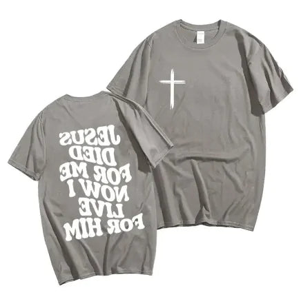Men's Christian T Shirt Jesus Died For Me