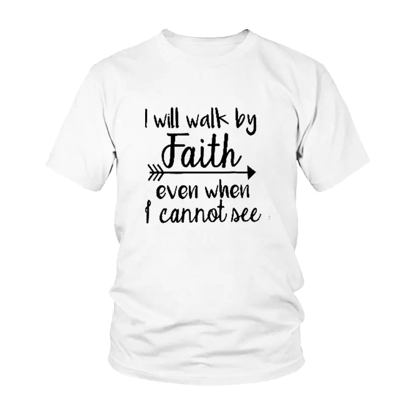 "Will Walk By Faith Graphic T-Shirt for Men and Women"