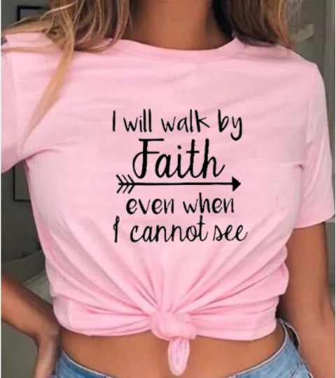 "Will Walk By Faith Graphic T-Shirt for Men and Women"