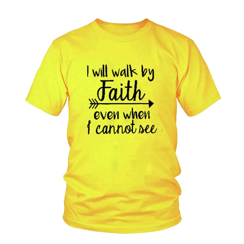 "Will Walk By Faith Graphic T-Shirt for Men and Women"