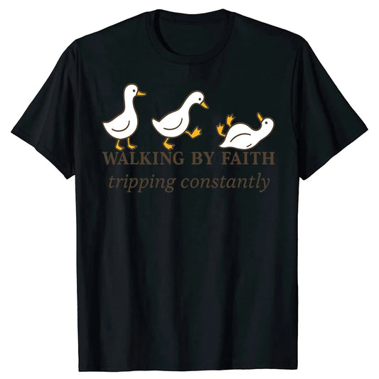 Walking By Faith Goose Shirt