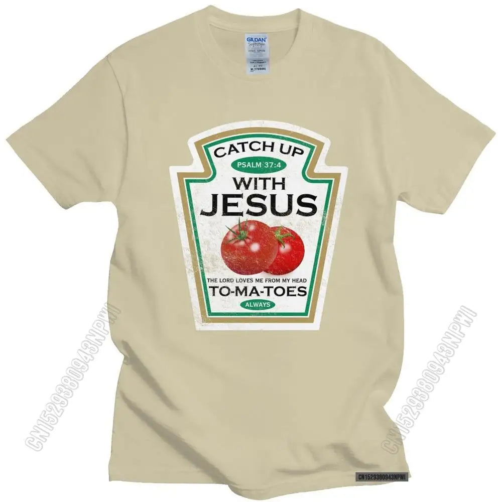 Catch Up With Jesus T Shirt