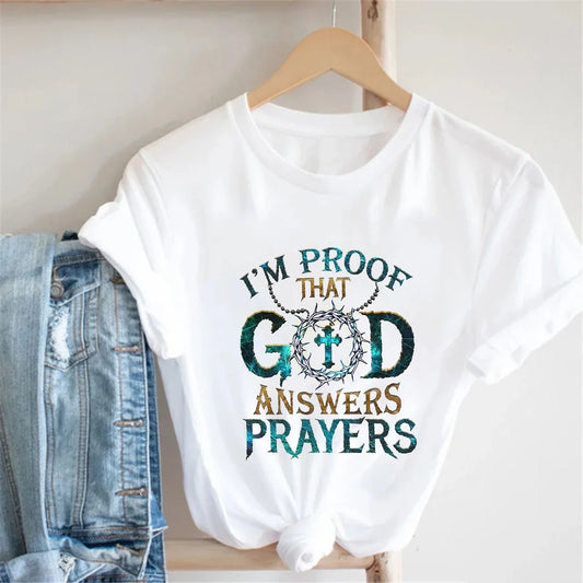 I'm Proof That God Answers Prayers T-Shirt