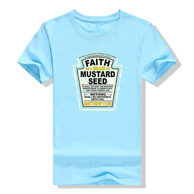 Faith of a Grain of Mustard Seed T-Shirt